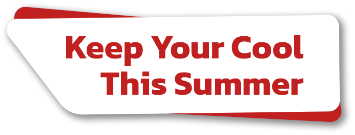 Text: Keep Your Cool This Summer.